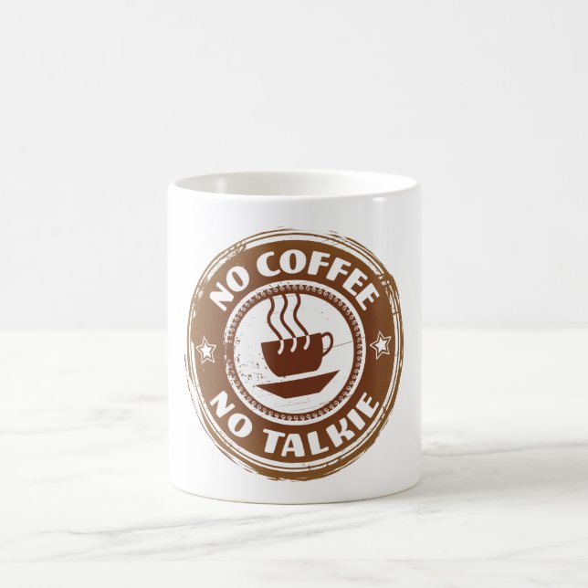 No Coffee - No Talkie Classic Mug (Center)