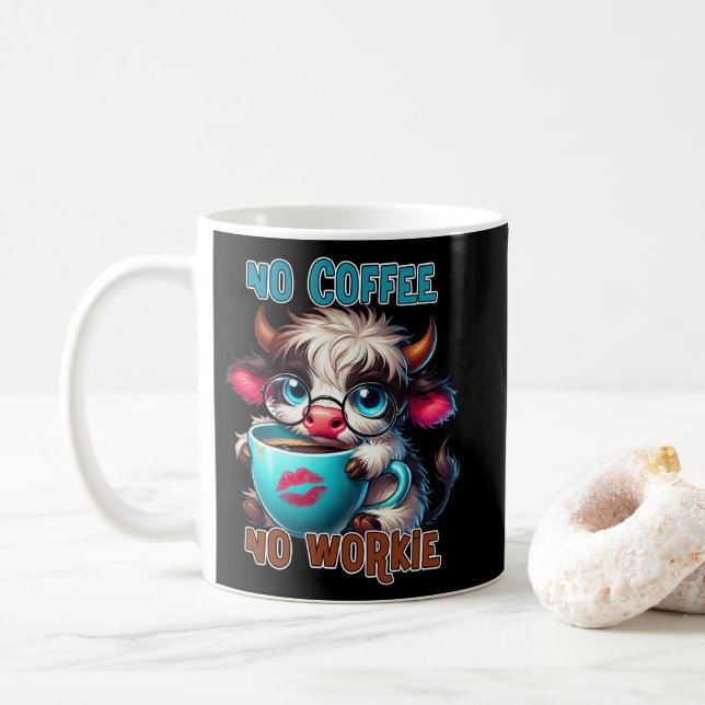 No Coffee No Workie  Coffee Mug (With Donut)