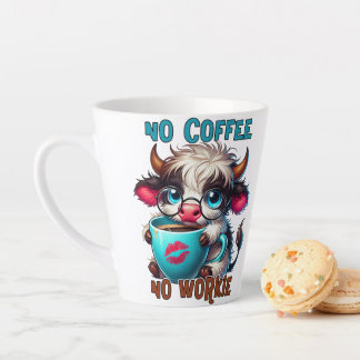 No Coffee No Workie  Latte Mug