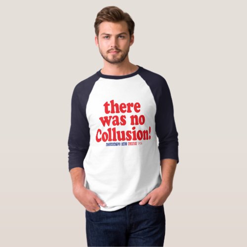 No Collusion T_Shirt