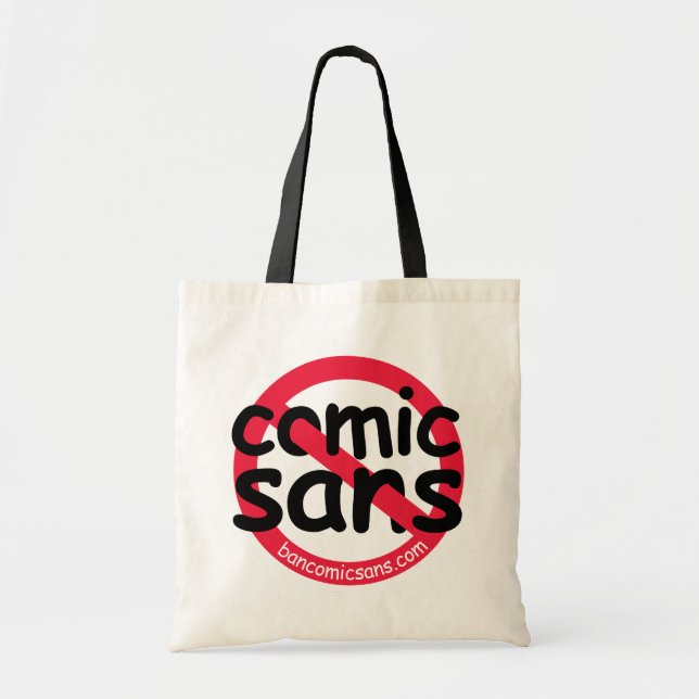 No Comic Sans Tote (Front)