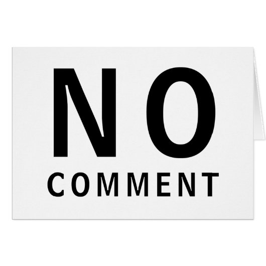 No Comment Cool Funny T-Shirt With Attitude Cards (Front Horizontal)