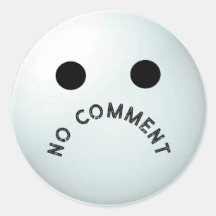NO COMMENT Sticker