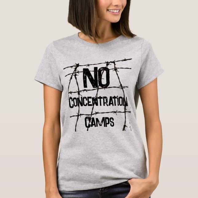 No Concentration Camps T-Shirt (Front)