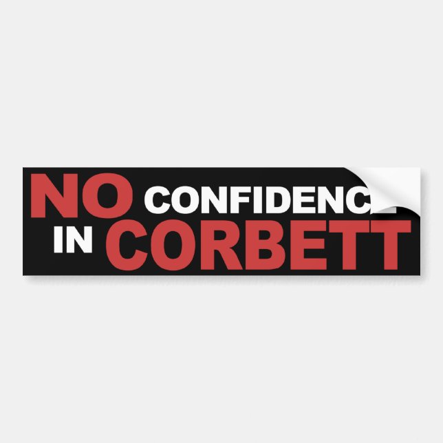 No Confidence in Corbett - Bumper Sticker, black Sticker (Front)