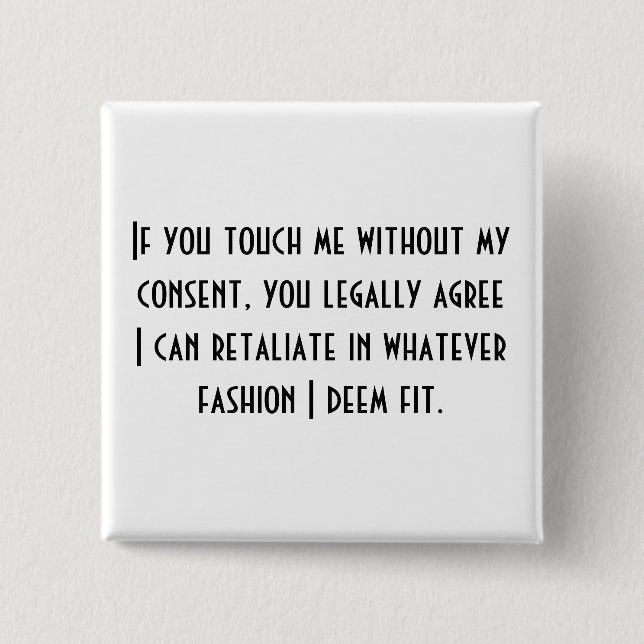 No Consent Ver.2 Button (Front)