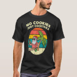 No Cookies Just Cocktails Santa Beach Christmas In T-Shirt<br><div class="desc">No Cookies Just Cocktails Santa Beach Christmas In July Xmas TShirt220Don't dress up as a pumpkin! Shop today and celebrate Halloween in style. Get ready to celebrate Halloween Horror Nights 2021 with this limited release T-shirt. This Horror And Scary Halloween Features Awesome Halloween T Shirt With cool design. Halloween T-Shirt...</div>