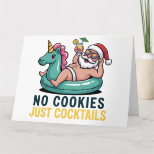 No Cookies Just Cocktails Santa Summer Christmas  Card