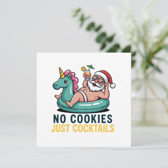 No Cookies Just Cocktails Santa Summer Christmas  Holiday Card (Standing Front)