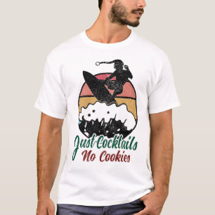 No Cookies Just Cocktails Vintage Retro Surfer T-Shirt