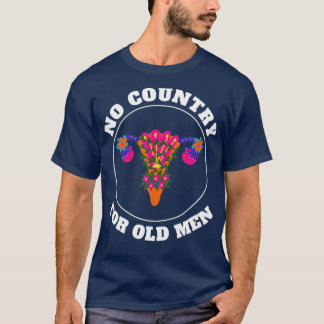 No country for old men1 T-Shirt