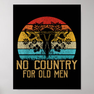 No Country For Old Men Uterus Feminist Women Right Poster