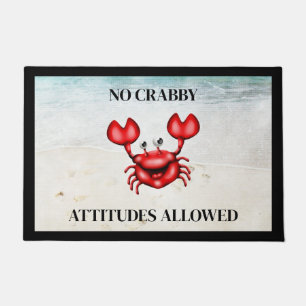No Crabby Attitudes Door Mat