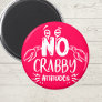 No Crabby Attitudes Stateroom Door Marker Cruise Magnet