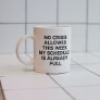 No crisis allowed this week my schedule is already mug