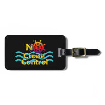 No Cruise Control Cruise-Lover Luggage Tag