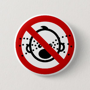 NO Cry Babies ⚠ Thai Airport Sign ⚠ Pinback Button