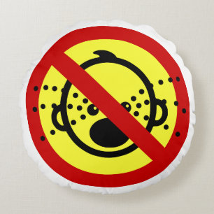 NO Cry Babies ⚠ Thai Airport Sign ⚠ Round Pillow