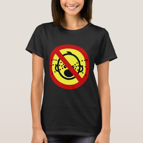 NO Cry Babies  Thai Airport Sign  T_Shirt