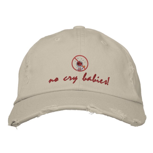 no_crybabies, no cry babies! embroidered baseball hat (Front)