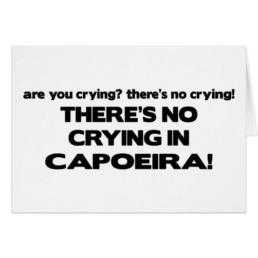 No Crying - Capoeira Cards (Front Horizontal)