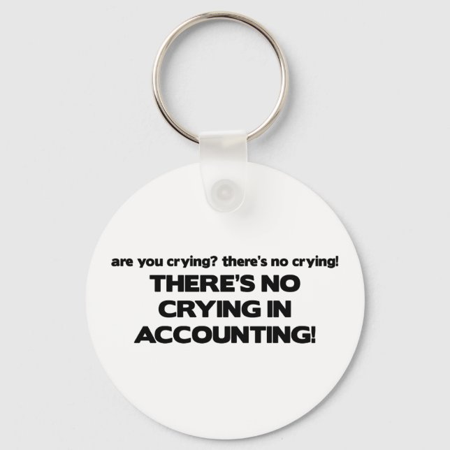 No Crying in Accounting Keychain (Front)