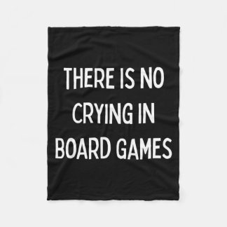 No Crying In Board Games Trivia Game Night Funny Q Fleece Blanket