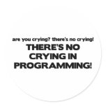 No Crying in Programming Classic Round Sticker