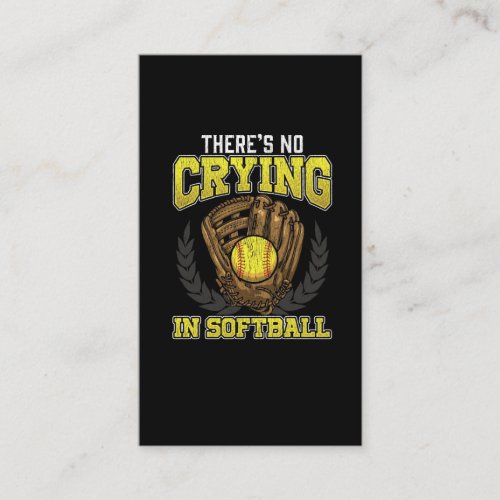 No Crying in Softball Playing Girl Daughter Niece Business Card