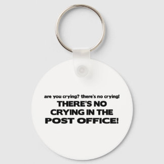 No Crying in the Post Office Keychain