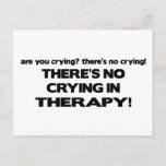 No Crying in Therapy Postcard