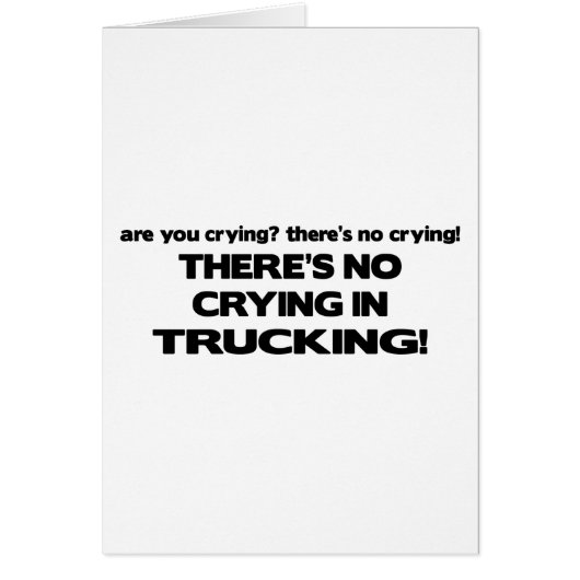 No Crying in Trucking Cards (Front)