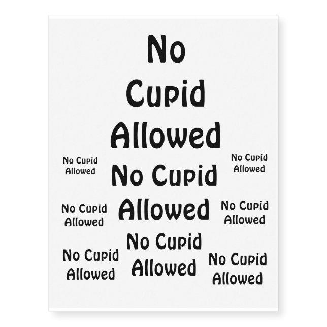 No Cupid Allowed Tattoo Sheet (Front)