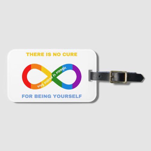 No Cure For Being Yourself Neurodivergent Autistic Luggage Tag