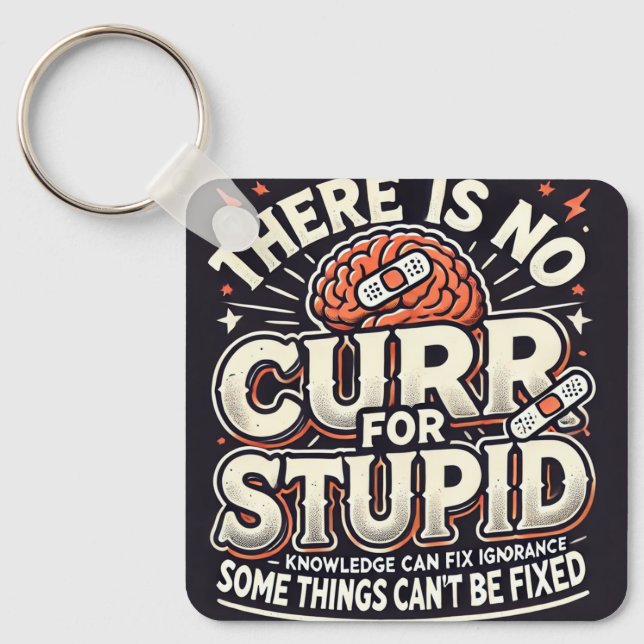 no cure keychain (Front)