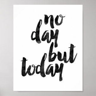 No Day But Today Poster