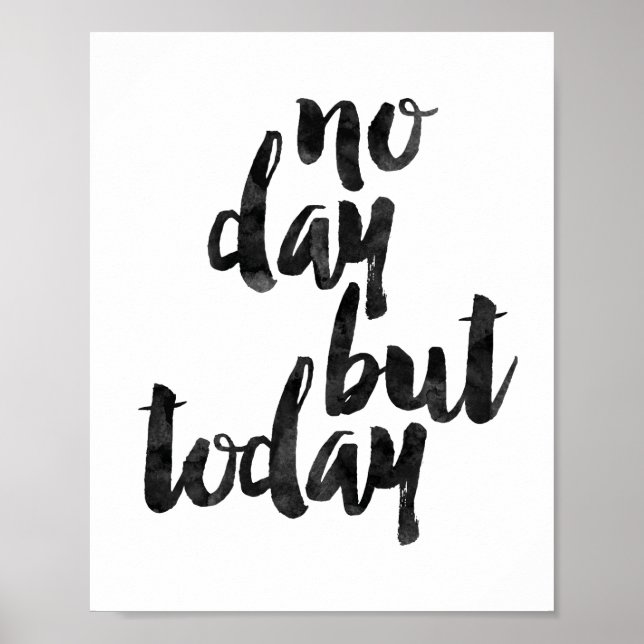 No Day But Today Poster (Front)
