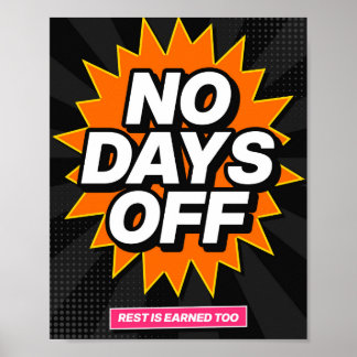 No Days Off Pop Art Gym Motivation Poster