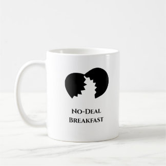 No-Deal Breakfast Coffee Mug