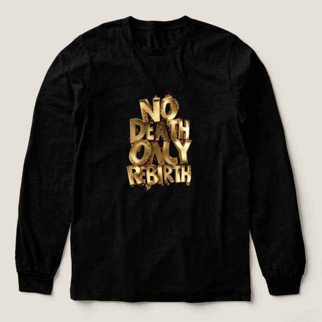 No Death Only Rebirth Bella+Canvas Longsleeve Gold Tri-Blend Shirt (Design Front)