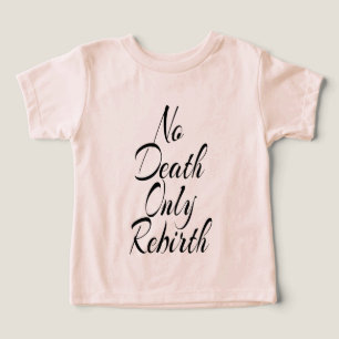 No Death Only Rebirth, Toddler Bella+Canvas Peach T-shirt