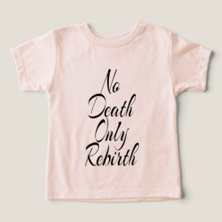 No Death Only Rebirth, Toddler Bella+Canvas Peach  T-shirt