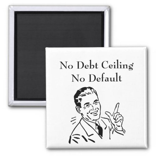 No Debt Ceiling No Default Magnet