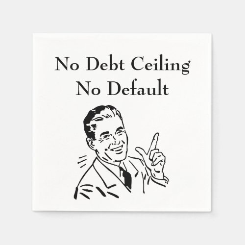 No Debt Ceiling No Default Napkins