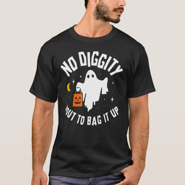 No Diggity Bout To Bag It Up Cute Ghost Halloween  T-Shirt (Front)