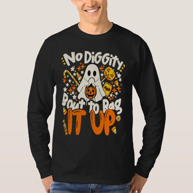 No Diggity Bout To Bag It Up Cute Ghost Halloween  T-Shirt (Front)