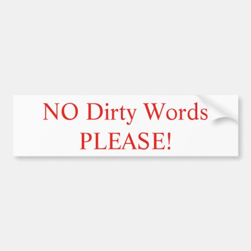 No Dirty Words PLEASE  Sticker