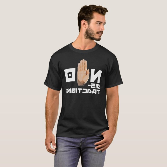 NO Distractions! cool readable through a mirror   T-Shirt (Front Full)