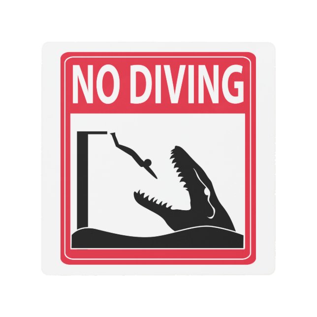 No Diving (Mosasaurus) Metal Print (Front)