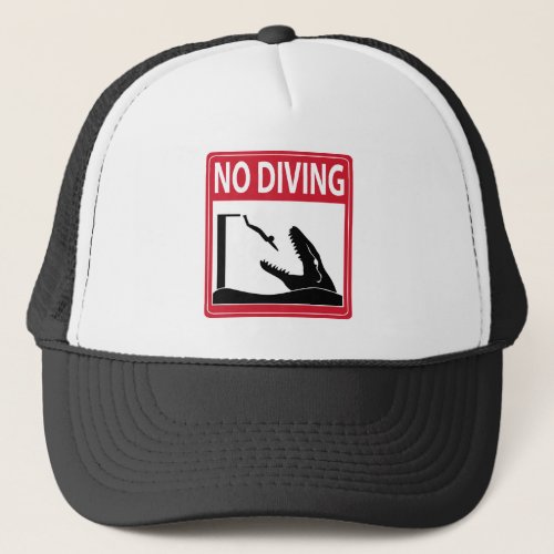 No Diving Mosasaurus Trucker Hat